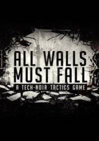 All Walls Must Fall